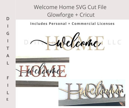 Welcome Home SVG, Welcome Sign, Cricut Cut file, Glowforge Vector Cut file, Welcome svg